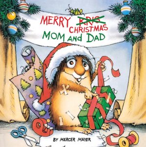 Merry Christmas Mom and Dad (Little Critter Series)