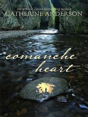 Comanche Heart (Comanche Series #2)