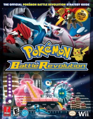 Pokemon Battle Revolution: Prima Official Game Guide