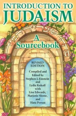 Introduction to Judaism: A Sourcebook