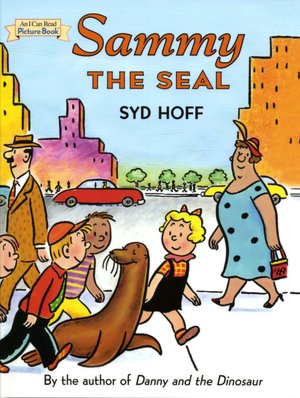 Sammy the Seal (I Can Read Book Series: Level 1)