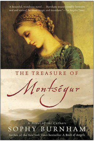 Treasure of Montsegur: A Novel of the Cathars