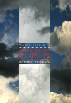 Alternative Fuels The Future of Hydrogen pdf Alternative Fuels The Future of Hydrogen cover