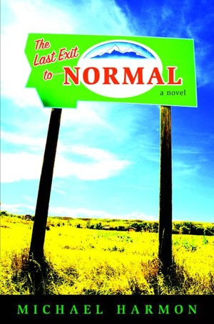 Last Exit to Normal