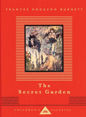 The Secret Garden (Everyman's Library)