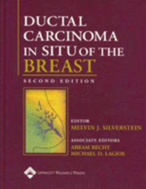 Ductal Carcinoma in Situ of the Breast