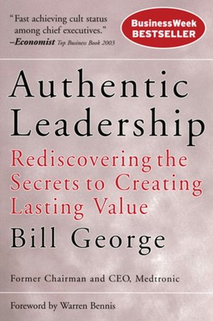 Authentic Leadership Authentic Leadership