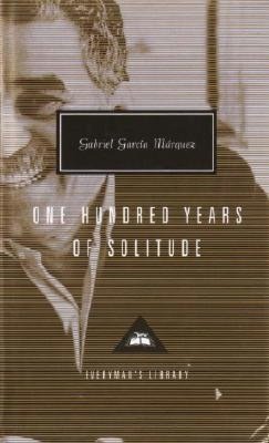 One Hundred Years of Solitude (Everyman's Library)