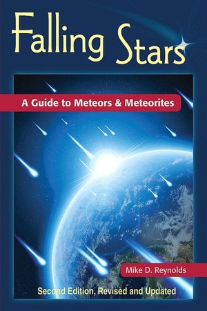 Falling Stars: A Guide to Meteors and Meteorites