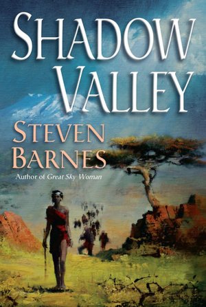 Shadow Valley (Great Sky Woman Series #2)