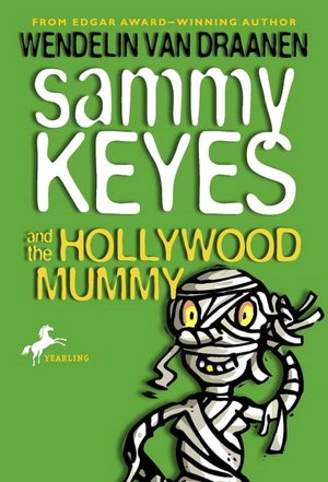 Sammy Keyes and the Hollywood Mummy