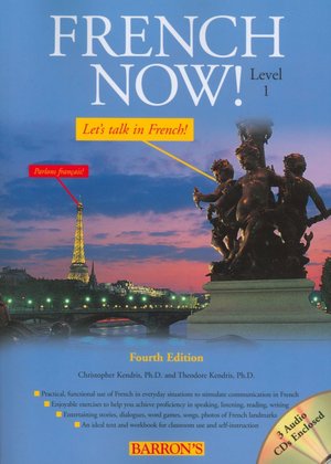 French Now! Level 1 with Audio Compact Discs