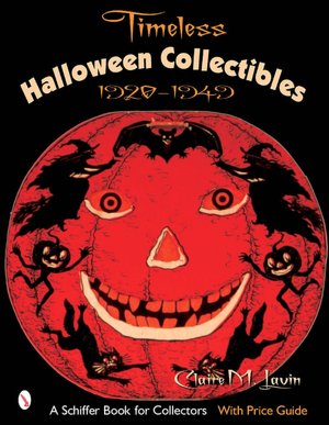 Timeless Halloween Collectibles: 1920 to 1949