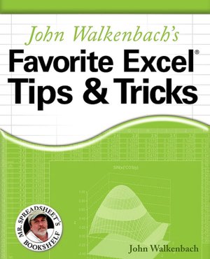 John Walkenbach's Favorite Excel Tips & Tricks