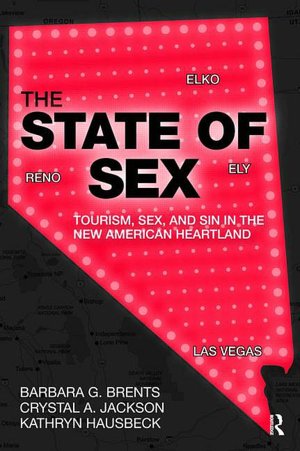 The State of Sex: Nevada's Brothel Industry