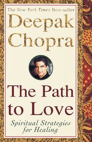 Path to Love: Spiritual Strategies for Healing