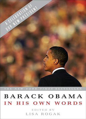 Barack Obama in His Own Words