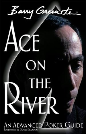 Ace on the River: An Advanced Poker Guide