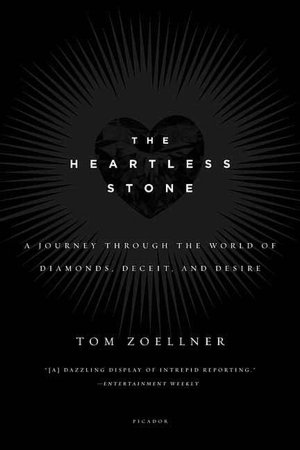 The Heartless Stone: A Journey through the World of Diamonds, Deceit, and Desire