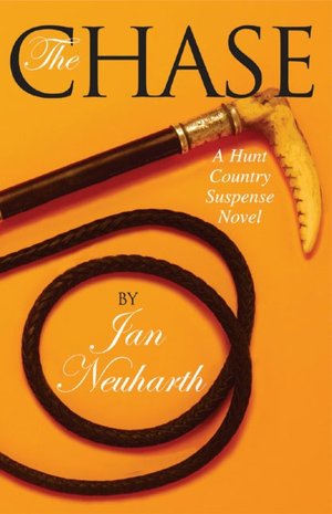 The Chase (Hunt Country Suspense Series)