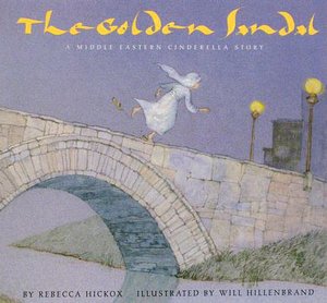 The Golden Sandal: A Middle Eastern Cinderella Story