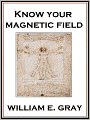 Know Your Magnetic Field: A Guide to Health & Healing