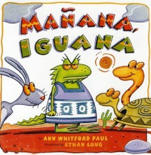 Manana, Iguana