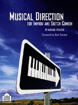 Musical Direction for Improv and Sketch Comedy