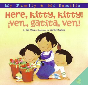 Ven, Gatita, Ven! (Here, Kitty, Kitty!)