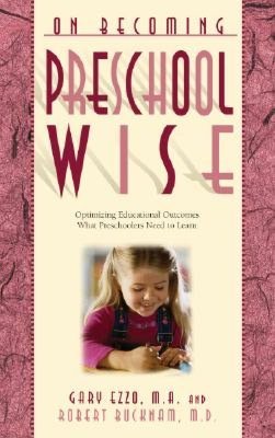 On Becoming Preschoolwise