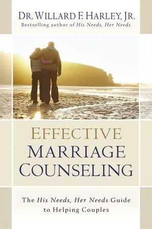 Downloading google ebooks nook Effective Marriage Counseling: The His Needs, Her Needs Guide to Helping Couples DJVU ePub RTF (English Edition)