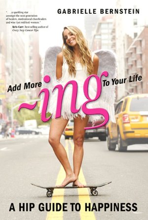 Add More ing to Your Life