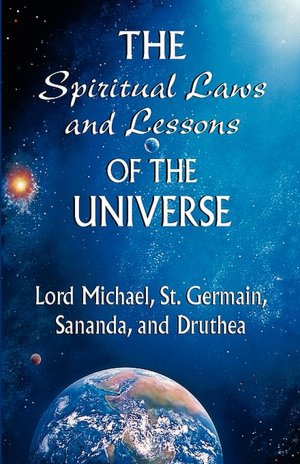 Spiritual Laws And Lessons Of The Universe