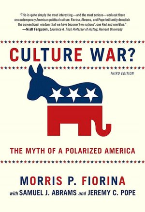 Culture War? The Myth of a Polarized America