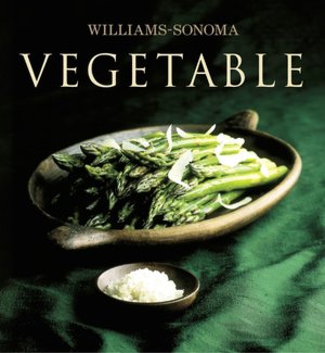 Williams-Sonoma Collection: Vegetable