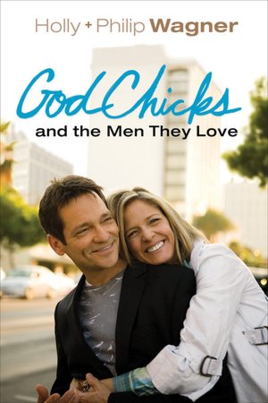 GodChicks and the Men They Love