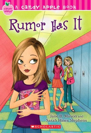 Rumor Has It (Candy Apple Series #23)
