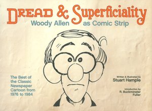 Dread and Superficiality: Woody Allen as Comic Strip