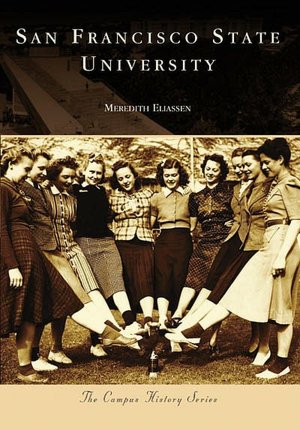 San Francisco State University (Campus History Series)
