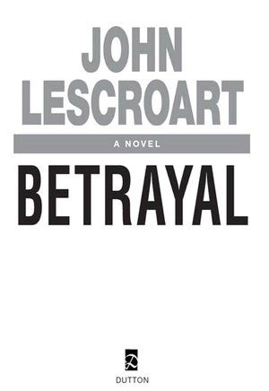 Betrayal (Dismas Hardy Series #12)