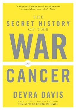 The Secret History of the War on Cancer