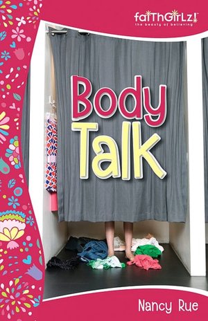 Body Talk (FaithGirlz Series)