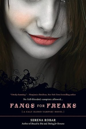 Fangs for Freaks