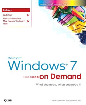 Microsoft Windows 7 On Demand (On Demand Series)