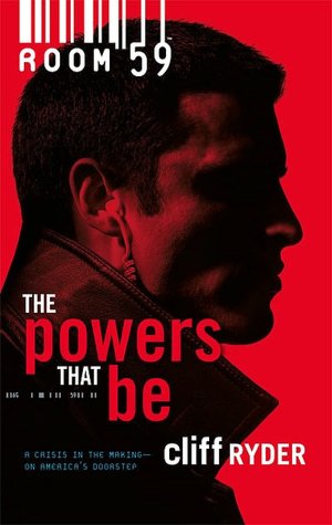 The Powers That Be (Room 59 Series #1)