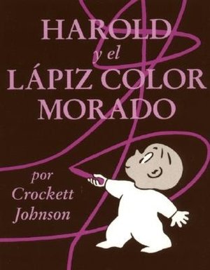 Harold y el lápiz color morado (Harold and the Purple Crayon)