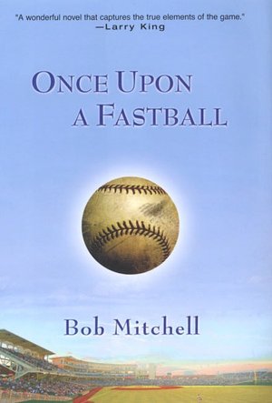 Once upon a Fastball