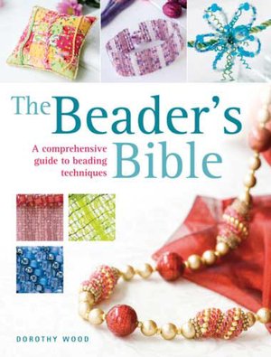 Joomla books pdf free download The Beader's Bible  9780715323007 (English Edition) by Dorothy Wood