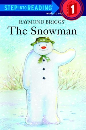 The Snowman (Step into Reading Book Series: A Step 1 Book)