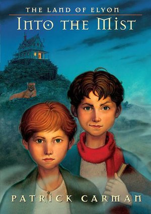Into the Mist (The Land of Elyon Series)